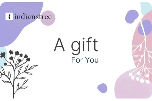 A Gift For You - Indianstree